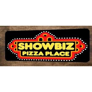 Showtime Pizza Place 4x12‎ Metal Wall Sign